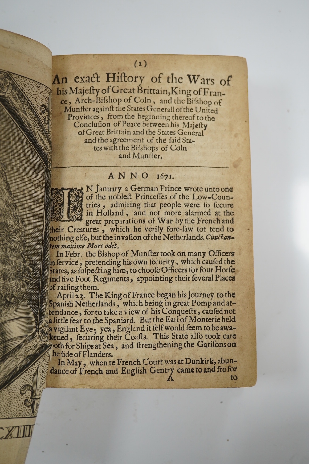 The Netherland - Historian, containing ... what hath passed in the late Warrs between the King of Great Britain and the French King with their Allyes, against the States Generall of the United Provinces; from ... 1671 to